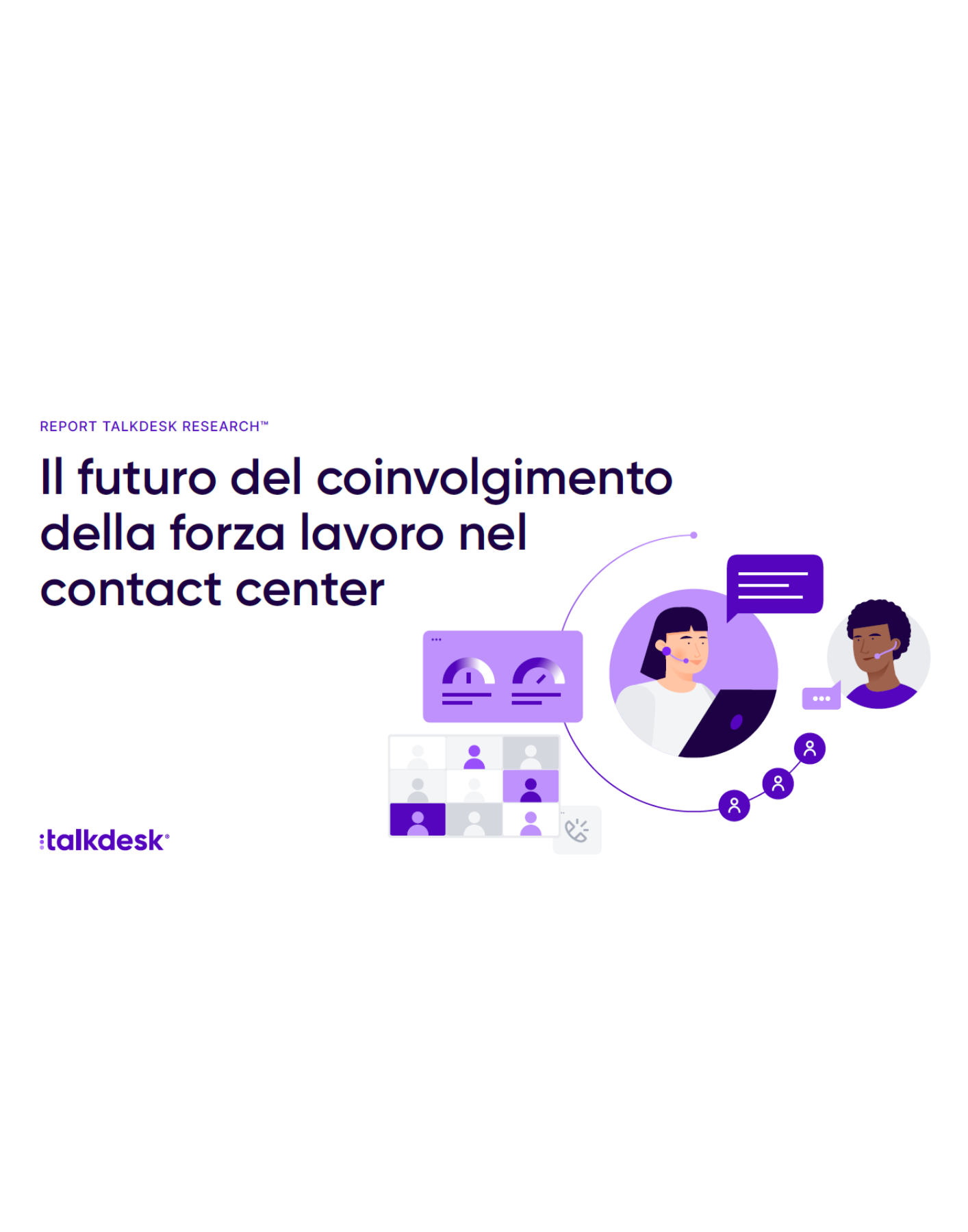 Il futuro del coinvolgimento della forza lavoro nel contact center