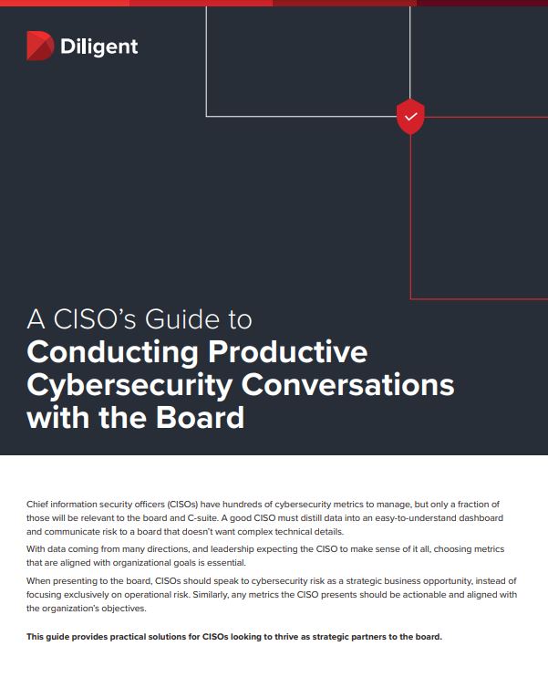 A CISO’s Guide to Conducting Productive Cybersecurity Conversations with the Board