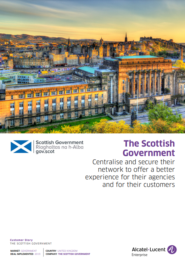 The Scottish Government: Centralise and secure their network to offer a better experience for their agencies and for their customers