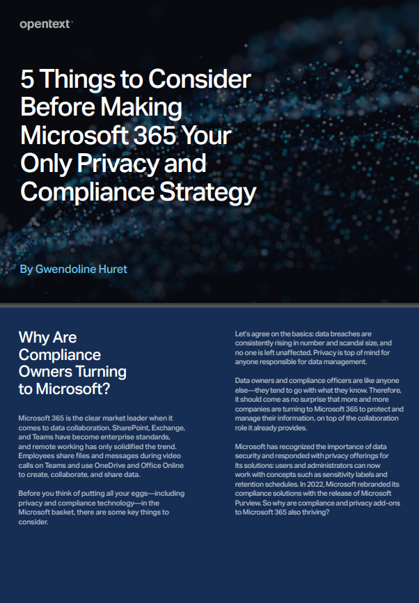 5 Things to Consider Before Making Microsoft 365 Your Only Privacy and Compliance Strategy