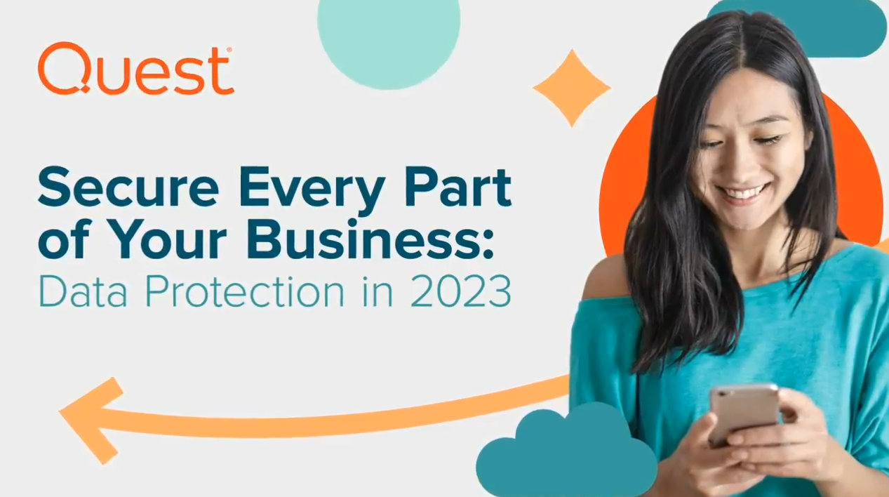 Secure Every Part of Your Business: Data Protection in 2023